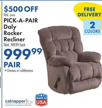 Boscov's PICK-A-PAIR Daly Rocker Recliner offer