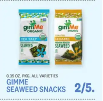 Kings Food Markets GIMME SEAWEED SNACKS offer