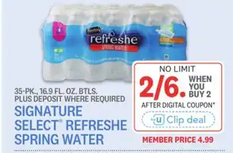 Kings Food Markets SIGNATURE SELECT REFRESHE SPRING WATER offer