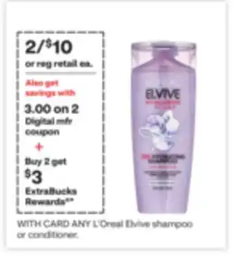 CVS ANY L'Oreal Elvive shampoo or conditioner offer