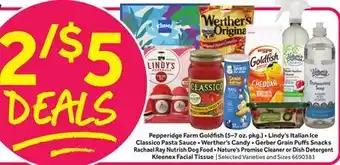 Stop&Shop Pepperidge Farm Goldfish (5-7 oz. pkg.) • Lindy's Italian Ice Classico Pasta Sauce • Werther's Candy • Gerber Grain Puffs Sna offer