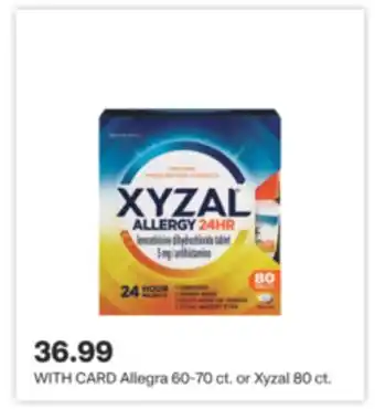 CVS Allegra 60-70 ct. or Xyzal 80 ct offer