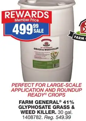 Blain's Farm & Fleet FARM GENERAL 41% GLYPHOSATE GRASS & WEED KILLER offer