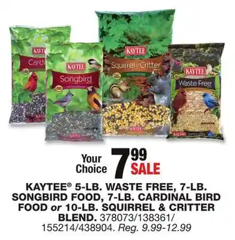 Blain's Farm & Fleet KAYTEE 5-LB. WASTE FREE, 7-LB. SONGBIRD FOOD, 7-LB. CARDINAL BIRD FOOD or 10-LB. SQUIRREL & CRITTER BLEND offer