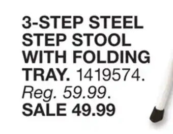 Blain's Farm & Fleet 3-STEP STEEL STEP STOOL WITH FOLDING TRAY offer