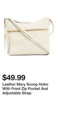 TJ Maxx Leather Mary Scoop Hobo With Front Zip Pocket And Adjustable Strap offer