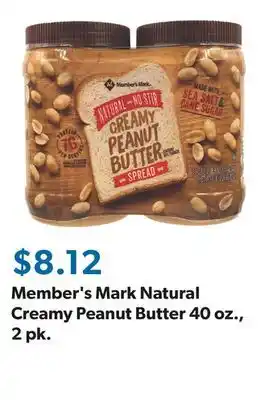 Sam's Club Member's Mark Natural Creamy Peanut Butter 40 oz., 2 pk offer