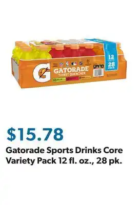 Sam's Club Gatorade Sports Drinks Core Variety Pack 12 fl. oz., 28 pk offer
