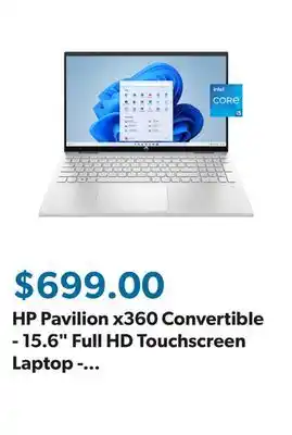 Sam's Club HP Pavilion x360 Convertible - 15.6 Full HD Touchscreen Laptop - Intel Core i5 - 12GB RAM - 512GB SSD - 2 Year Warranty Care  offer