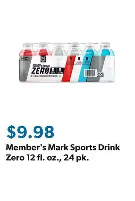 Sam's Club Member's Mark Sports Drink Zero 12 fl. oz., 24 pk offer