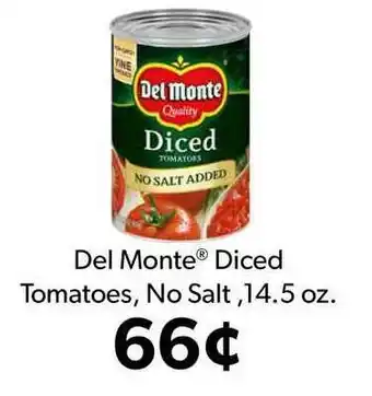 Commissary Del Monte® Diced Tomatoes, No Salt, 14.5 Oz. offer