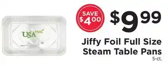 ShopRite Foil Full Size Steam Table Pans offer