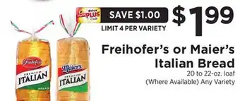 ShopRite Freihofer's or Maier's Italian Bread offer