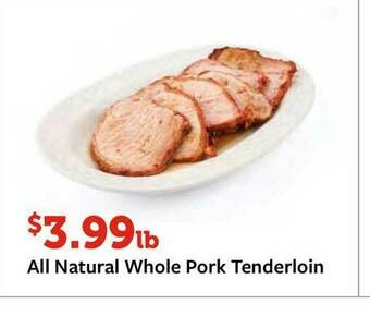 Fareway All Natural Whole Pork Tenderloin offer