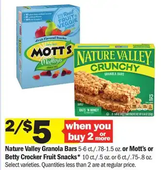 Meijer Nature Valley Granola Bars 5-6 ct./.78-1.5 oz. or Mott's or Betty Crocker Fruit Snacks* 10 ct./.5 oz. or 6 ct./.75-.8 oz offer