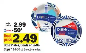 Meijer Dixie Plates, Bowls or To-Go Cups offer