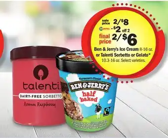 Meijer Ben & Jerry's Ice Cream 8-16 oz. or Talenti Sorbetto or Gelato* 10.3-16 oz offer