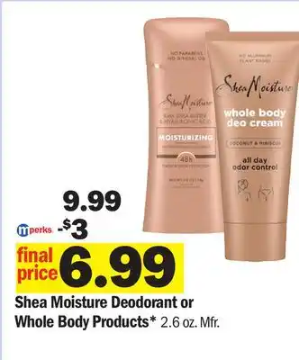 Meijer Shea Moisture Deodorant or Whole Body Products offer