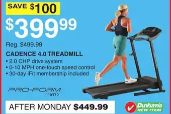 Dunham's Sports CADENCE 4.0 TREADMILL offer
