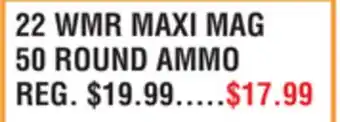 Dunham's Sports 22 WMR MAXI MAG 50 ROUND AMMO offer