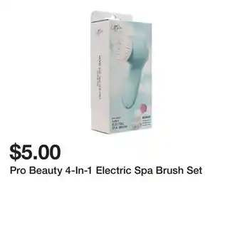 Five Below Pro Beauty 4-In-1 Electric Spa Brush Set offer