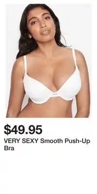 Victoria's Secret VERY SEXY Smooth Push-Up Bra offer