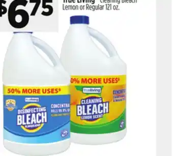 Dollar General True Living TM offer