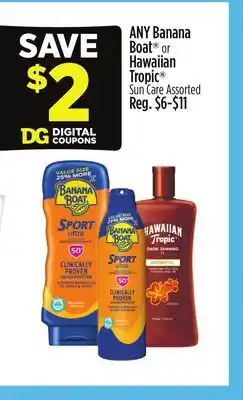 Dollar General ANY Banana Boat or Hawaiian Tropic Sun Care offer