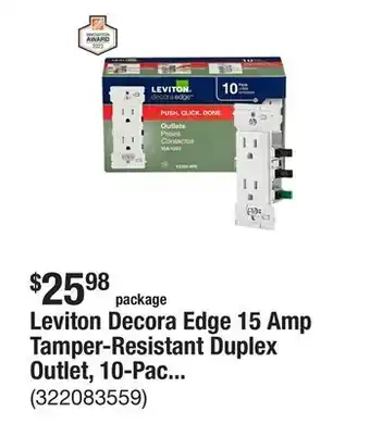 The Home Depot Leviton Decora Edge 15 Amp Tamper-Resistant Duplex Outlet, 10-Pack, White offer
