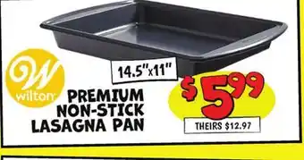Ollie's WILTON 14.5 x 11 PREMIUM NON-STICK LASAGNA PAN offer