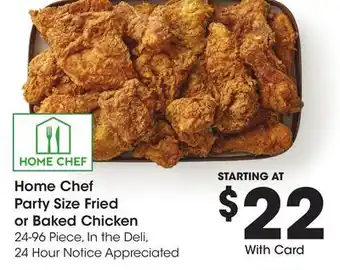 Ralphs Home Chef Party Size Fried or Baked Chicken offer