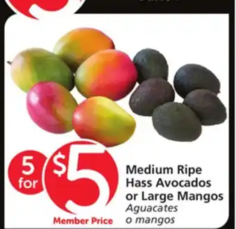 Vons Medium Ripe Hass Avocados or Large Mangos offer