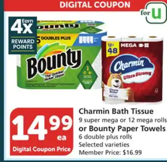 Vons Charmin Bath Tissue 9 super mega or 12 mega rolls or Bounty Paper Towels 6 double plus rolls offer