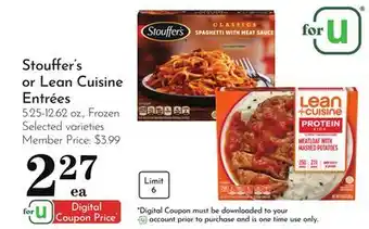 Pavilions Stouffer's or Lean Cuisine Entrées offer
