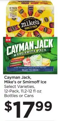 Food 4 Less Cayman Jack, Mike's or Smirnoff Ice offer