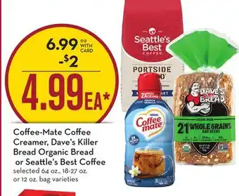 Mariano's Coffee-Mate Coffee Creamer, Dave's Killer Bread Organic Bread or Seattle's Best Coffee offer
