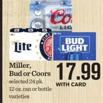 Mariano's Miller, Bud or Coors offer
