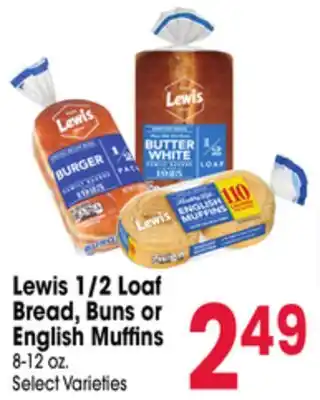 Jewel-Osco Lewis 1/2 Loaf Bread, Buns or English Muffins offer