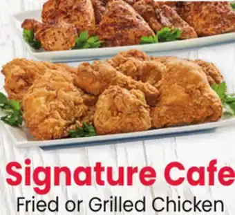 Jewel-Osco Signature Cafe Fried or Grilled Chicken offer