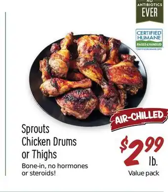 Sprouts Farmers Market Sprouts Chicken Drums or Thighs offer
