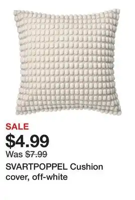 Ikea SVARTPOPPEL Cushion cover, off-white offer