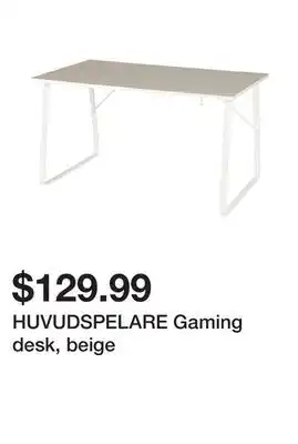 Ikea HUVUDSPELARE Gaming desk, beige offer