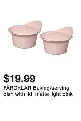 Ikea FÄRGKLAR Baking/serving dish with lid, matte light pink offer