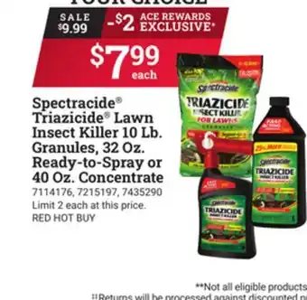 Ace Hardware Spectracide Triazicide Lawn Insect Killer 10 Lb. Granules, 32 Oz. Ready‑to‑Spray or 40 Oz. Concentrate offer