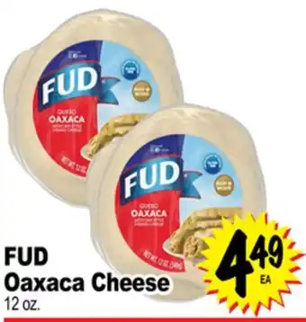 Superior Grocers FUD Oaxaca Cheese offer