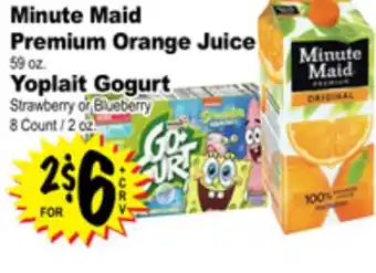 Superior Grocers Minute Maid Premium Orange Juice 59 oz. Yoplait Gogurt 8 Count / 2 oz offer