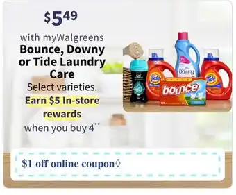 Walgreens Bounce, Downy or Tide Laundry Care offer