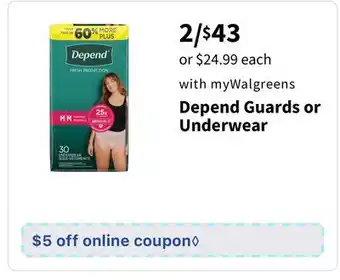 Walgreens Depend Guards or Underwear offer