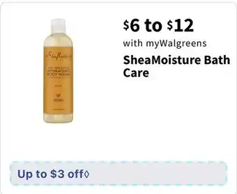 Walgreens SheaMoisture Bath Care offer