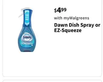 Walgreens Dawn Dish Spray or EZ-Squeeze offer